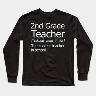 Funny 2nd Grade Teacher Meaning T-Shirt Awesome Definition Classic Long Sleeve T-Shirt